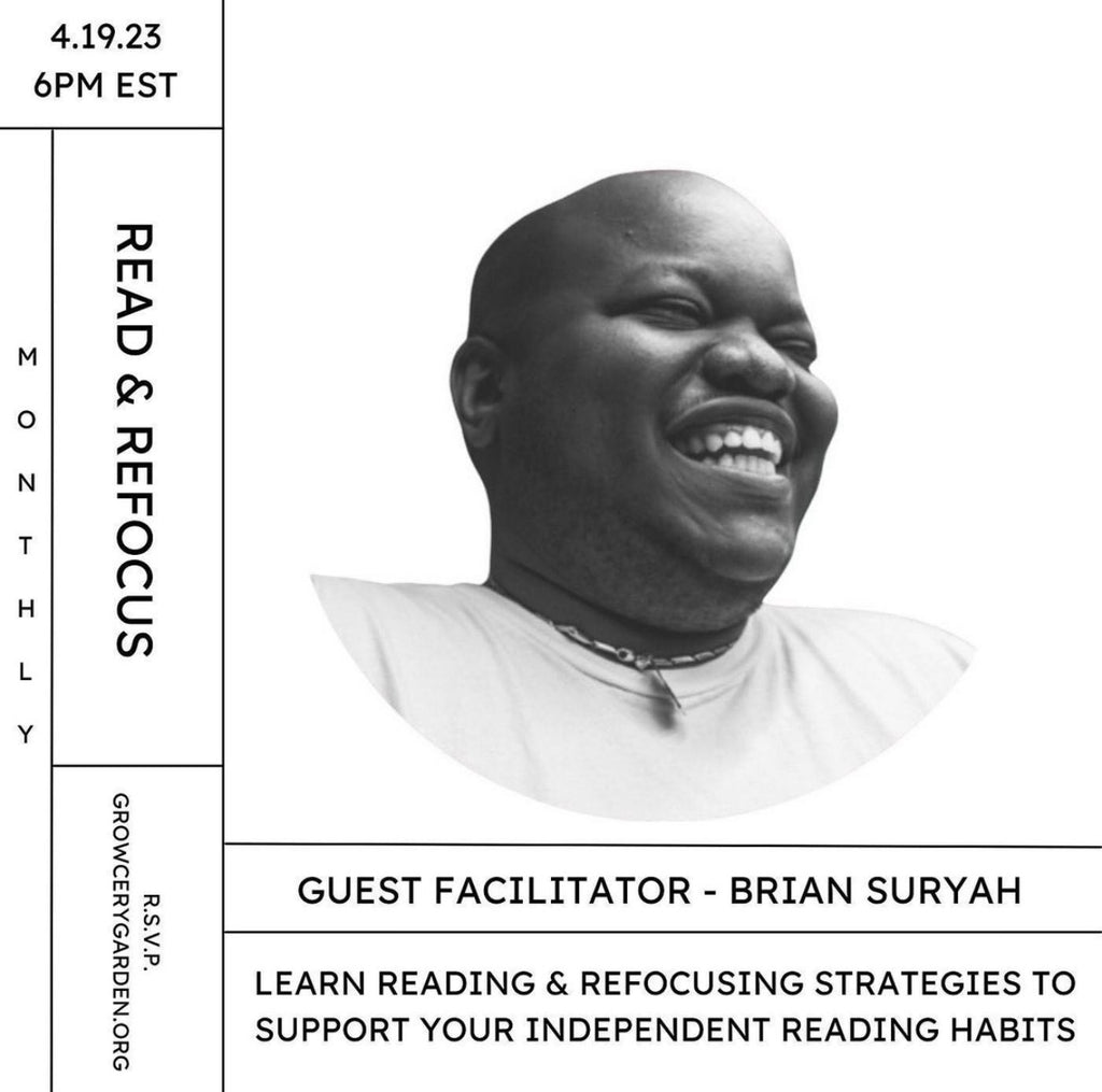 Read and Refocus Session #1 with Brian Suryah